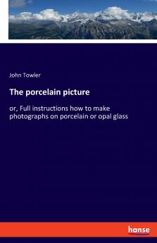 The porcelain picture