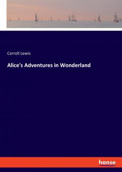 Alice's Adventures in Wonderland
