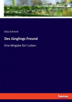 Des Jünglings Freund