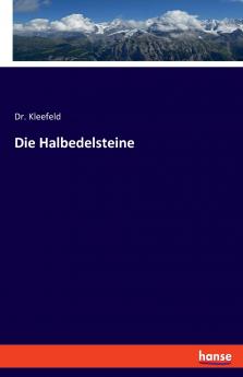 Die Halbedelsteine