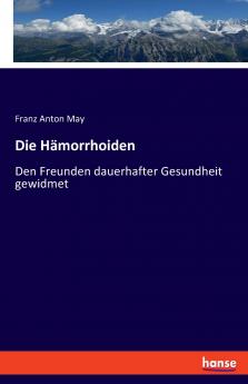 Die Hämorrhoiden