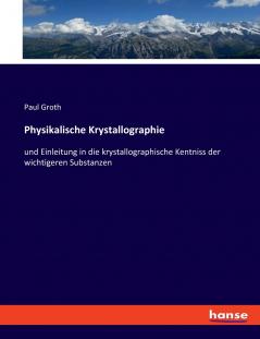 Physikalische Krystallographie