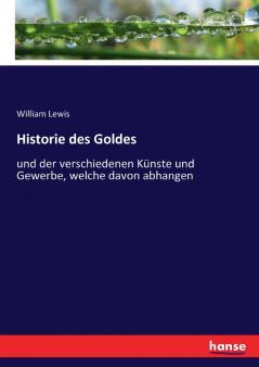 Historie des Goldes