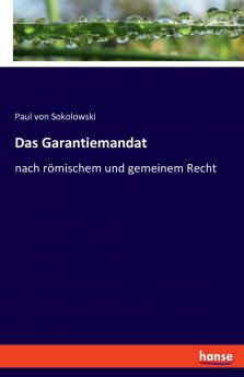 Das Garantiemandat