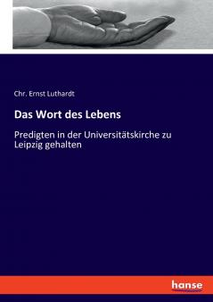 Das Wort des Lebens