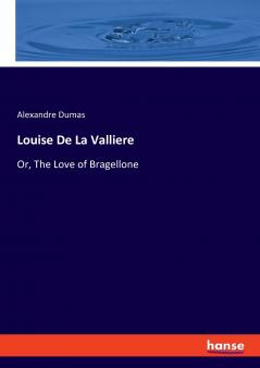 Louise De La Valliere