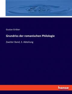Grundriss der romanischen Philologie