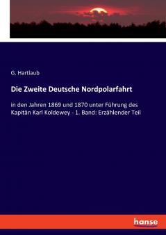 Die Zweite Deutsche Nordpolarfahrt