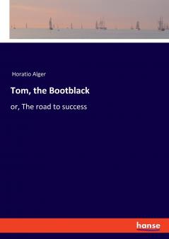 Tom the Bootblack