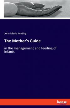 The Mother's Guide