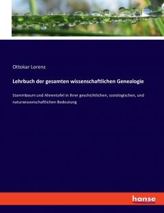 Lehrbuch der gesamten wissenschaftlichen Genealogie