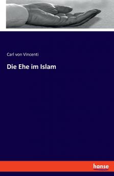 Die Ehe im Islam