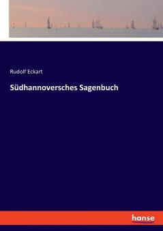 Südhannoversches Sagenbuch