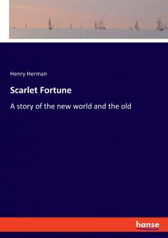 Scarlet Fortune
