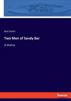 Two Men of Sandy Bar