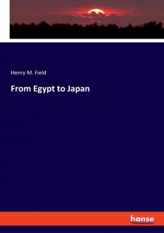 From Egypt to Japan