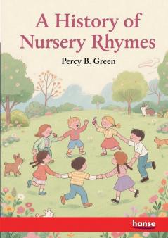 A History of Nursery Rhymes