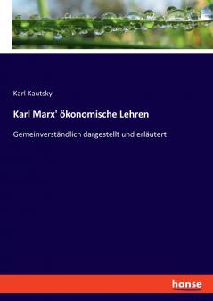 Karl Marx' ökonomische Lehren