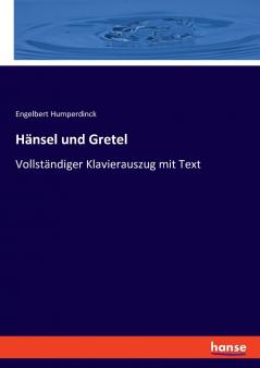 Hänsel und Gretel