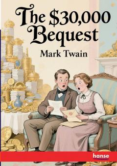 The $30000 Bequest