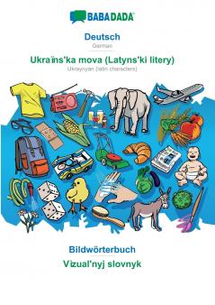 Deutsch - Ukraïns?ka mova (Latyns?ki litery) Bildwörterbuch