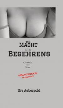 Die MACHT des BEGEHRENS