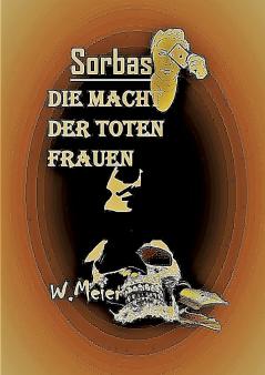 DIE MACHT DER TOTEN FRAUEN