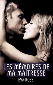Les Mémoires de ma Maîtresse