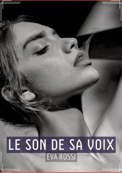 Le Son de sa Voix