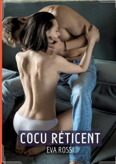 Cocu Réticent