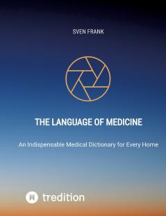The Language of Medicine