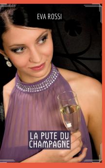 La Pute du Champagne