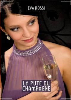 La Pute du Champagne