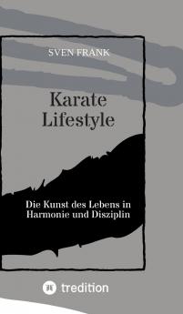 Karate Lifestyle