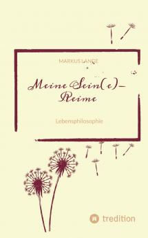 Meine SEIN(e)-Reime