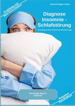 Diagnose Insomnie - Schlafstörung