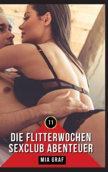 Die Flitterwochen Sexclub Abenteuer