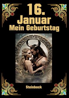 16. Januar mein Geburtstag