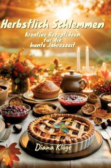 Herbstlich Schlemmen