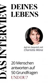 DAS INTERVIEW deines Lebens