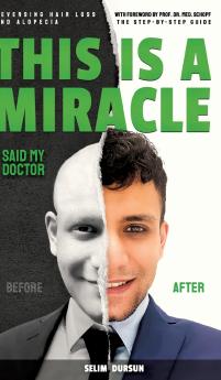 THIS IS A MIRACLE SAID MY DOCTOR