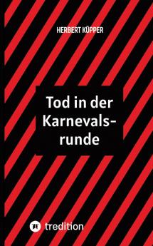 Tod in der Karnevalsrunde