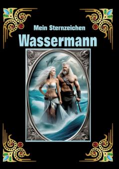 Wassermann. mein Sternzeichen