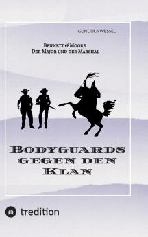 Bodyguards gegen den Klan