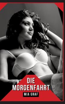 Die Morgenfahrt