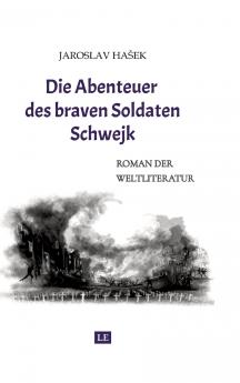 Die Abenteuer des braven Soldaten Schwejk