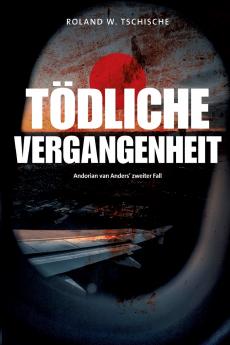 Tödliche Vergangenheit