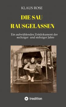 DIE SAU RAUSGELASSEN