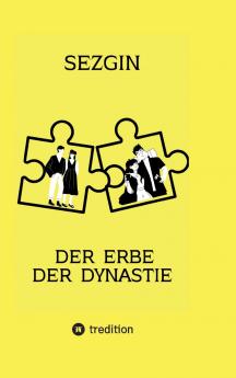 Der Erbe der Dynastie