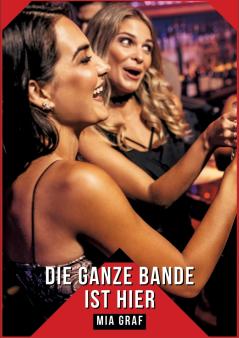 Die ganze bande ist hier